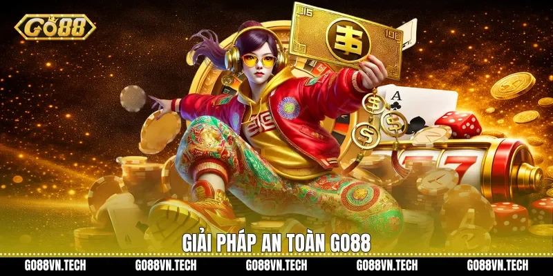 Giải pháp an toàn Go88